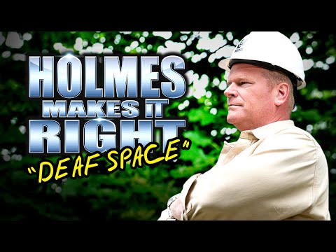 HOLMES MAKES IT RIGHT: Deaf Space HOLMES MAKES IT RIGHT: Deaf Space