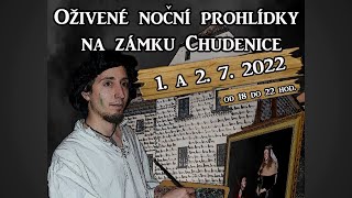 pozvánka na noční oživené prohlídky v Chudenicích 2022