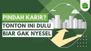 Ingin Pindah Karir? Simak Ini Dulu Sebelum Mengambil Keputusan Besar!