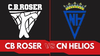 CB ROSER A - CN HELIOS | TERCERA FEB JORNADA 10