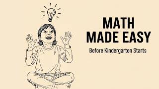 5 Essential Math Skills Every Child Needs Before Starting School