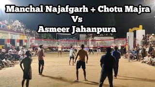 Manchal Najafgarh + Chotu Majra (Chuneti) Vs Asmeer Jahanpura at Jaganpur Volleyball Tournament