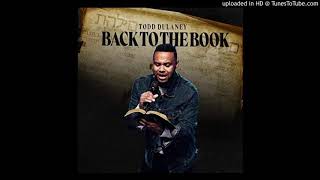 Todd Dulaney Proverbs 3 (Tablet of Your Heart)