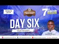 PROPHET HEZEKIAH OLADEJI'S MINISTRATION PRE-ERIO MARATHON FASTING & PRAYER || DAY 6