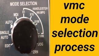 vmc mode selection process || vmc mode button || vmc machine || vmc videos || vmc prectical traning