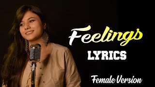 Feelings Female Version ( Lyrics )  - Vatsala | Female Version | Sumit Goswami | Lyrics spot |