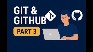 Git & GitHub for DevOps – Complete Beginner to Pro Guide (Part 3)