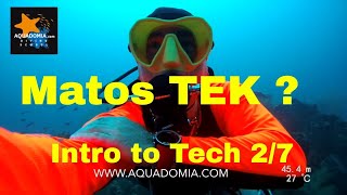 Quel matériel en plongée TEK ? Cours Intro To Tech TDI 2/7.