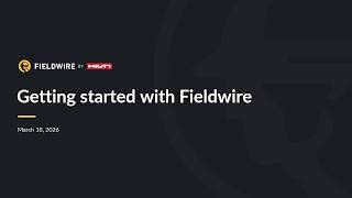 Getting started with Fieldwire | AU Webinar