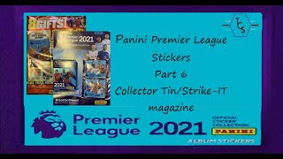 Panini Premier League Stickers 20/21 Part 6-Tin/Strike-It Magazine
