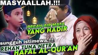 MASYAALLAH,!!! HATI MENANGIS ‼️REHAN BOCAH TUNA NETRA HAFAL AL-QUR'AN ‼️ KH ANWAR ZAHID TERBARU