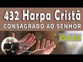 | 432 Harpa Cristã | CONSAGRADO AO SENHOR - Voz e Letra | 84 BPM