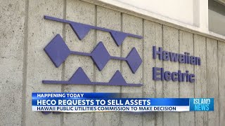 Hawaii PUC to decide on Hawaiian Electric asset sale request