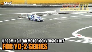 Yokomo New Powerful Rear Motor Conversion Kit for YD-2 Series - Quick Look!