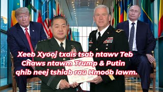 Xeeb Xyooj's summit with President Trump and Putin for Hmong Teb Chaws 2/16/25