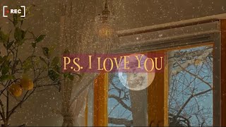 P.S. I Love You - Paul Partohap Lirik Terjemahan