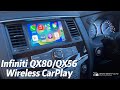 Infiniti QX80/QX56 17-19 Retrofitted Wireless CarPlay