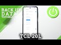 How to Enable Backup Data on TCL 20L – Create Google Backup