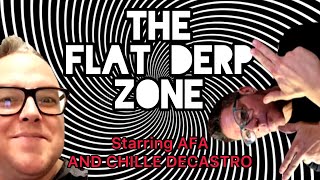 Chille Decastro In ‘The Flat Derp Zone’ Starring @AccountabilityForAll