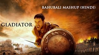 Baahubali trailer mashup with Gladiator (Hindi)