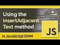 JavaScript DOM Tutorial - Element.insertAdjacentText()