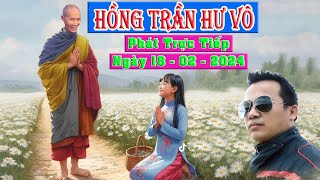 Hồng Trần Hư Vô đang phát trực tiếp!