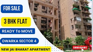 New Jai Bharat Apartment | 3 BHK Flat in Sector 4 Dwarka Delhi | Ready to Move Flat