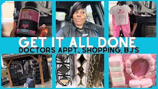 GET IT ALL DONE / DOCTOR'S APPT., BURLINGTON SHOPPING AND BJ'S WHOLEFOODS / SHYVONNE MELANIE TV