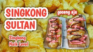 SUPER GAMPANG KAMU BISA SUKSES SETELAH TAU RESEPNYA‼️PUNYA SINGKONG COBA DIBUAT SINGKONG SULTAN GINI