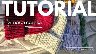 Jak zrobić czapkę na drutach? | Tutorial krok po kroku