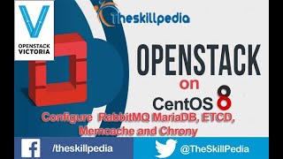openstack Victoria Tutorial | MariaDB, RabbitMQ, ETCD, Chrony and Memcached on controller Node