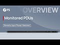 Monitored Rack PDUs Overall Introduction | FS