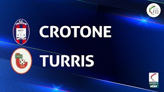 Crotone - Turris 2-3 - Gli Highlights