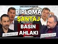 Diploma - Şantaj - Basın ahlakı | NVDU | Serkan Öz - Erdem Atay