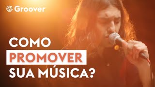 Come promuovere la tua musica? Con Groover 🎧 🇮🇹