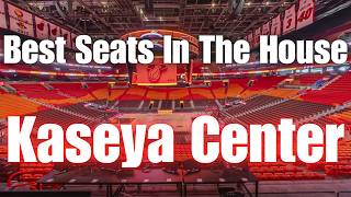 Kaseya Center - Premium Seating | Best Seats In The House