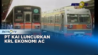 PT KAI Luncurkan KRL Ekonomi AC Dok. 2008