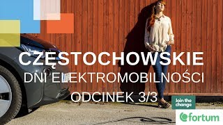 Częstochowski Dzień Elektromobilności - Cz. 3/3 Inwestycje i innowacje