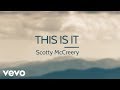 Scotty McCreery - This Is It (Lyric)