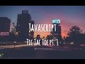 Tic Tac Toe in javascript - part 1