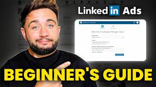 LinkedIn Ads Tutorial for Beginners (2026) – Step-by-Step Setup (No Experience Needed)