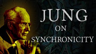 Carl Jung on Synchronicity - Explained With Examples