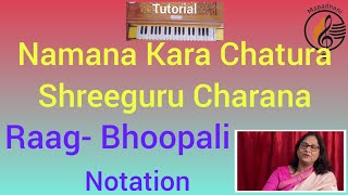 #16/Namana Kara Chatura//Raag-Bhoopali tutorial//#anuradha @Mapadhani