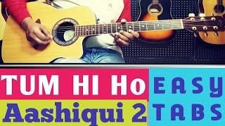 Tum Hi Ho  Guitar Lesson Tabs || Melody+Music For Beginners || Aashiqui-2 Arijit singh ||