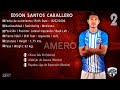 Edson Santos #2 // Lateral Izquierdo - Left Back // 2022