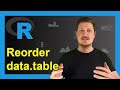 Sort Rows of data.table in R (3 Examples) | Order with setorder Function | Single & Multiple Columns