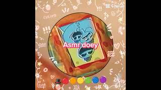 ASMR doey the dougeman