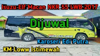 Dijuwal Isuzu Elf Macan NKR 55 LWB 2017 !! KM Loow Istimewah