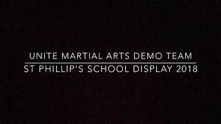 Unite Martial Arts Demo Team Display St Phillips School 2018