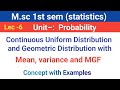 Geometric Distribution and Continuous uniform Distribution in probability #mean variance and MGF